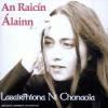 Buy An Raicin Alainn CD!